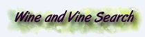 Wine and Vine Search